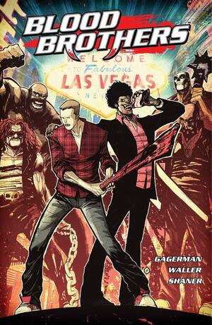 Blood Brothers by Andrew Waller, Jim Gibbons, Mike Gagerman, Dan Jackson, Juan Doe, Evan Doc Shaner