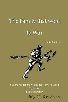 A Family that went to war by Gordon Smith