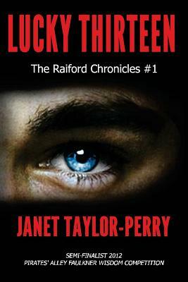 Lucky Thirteen by Janet Taylor-Perry