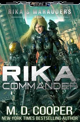 Rika Commander by M. D. Cooper