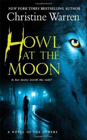Howl at the Moon by Christine Warren
