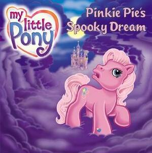 Pinkie Pie's Spooky Dream by Ken Edwards, Jodi Huelin