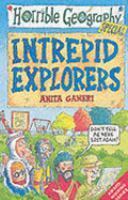 Intrepid Explorers by Mike Phillips, Anita Ganeri