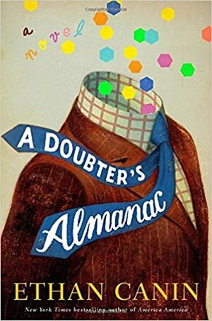 The Doubter's Almanac by Ethan Canin