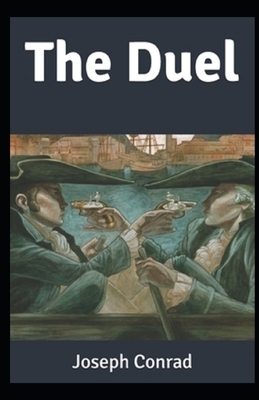 The Duel Illustrated by Joseph Conrad