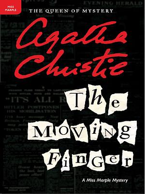 The Moving Finger by Agatha Christie