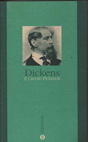 il circolo pickwick by Charles Dickens