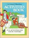 Colonial Williamsburg Activities Book: Fun Activities for Young Visitors by Pat Fortunato, John Wallner