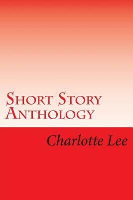 Short Story Anthology, Words, Words, Words by Charlotte Lee