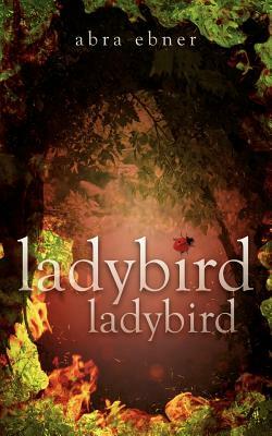 Ladybird, Ladybird: Andrea Howe by Abra Ebner