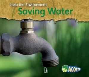 Saving Water by Charlotte Guillain