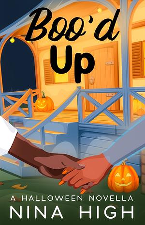 Boo'd Up by Nina High