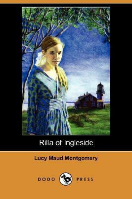 Rilla of Ingleside (Dodo Press) by L.M. Montgomery