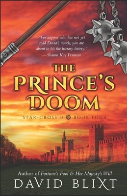 The Prince's Doom by David Blixt