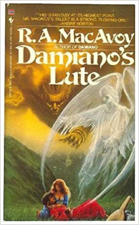 Damiano's Lute by R.A. MacAvoy