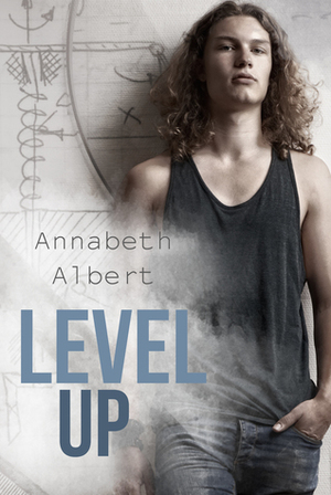 Level Up by Annabeth Albert