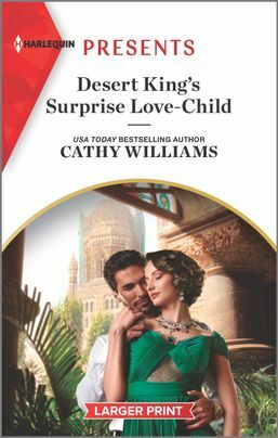 Desert King's Surprise Love-Child by Cathy Williams