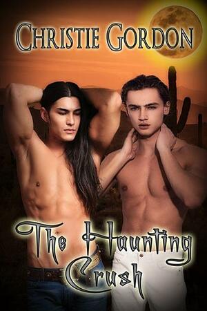 The Haunting Crush by Christie Gordon