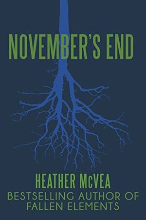 November's End by Heather McVea