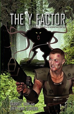 The y Factor by Stephanie Osborn, Darrell Bain