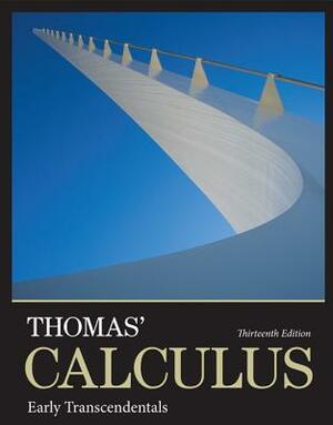 Thomas' Calculus: Early Transcendentals Plus Mylab Math with Pearson Etext -- Access Card Package by Joel Hass, George Thomas, Maurice Weir