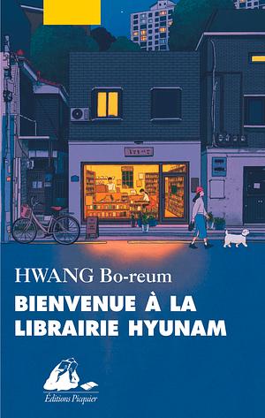 Bienvenue à la librairie Hyunam by Hwang Bo-Reum