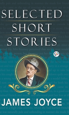 Selected Short Stories of James Joyce by James Joyce