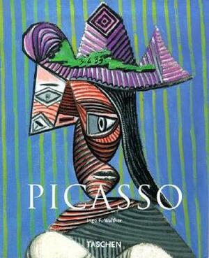 Pablo Picasso, 1881-1973: Genius of the Century by Ingo F. Walther