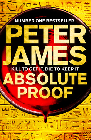 Absolute Proof by Peter James