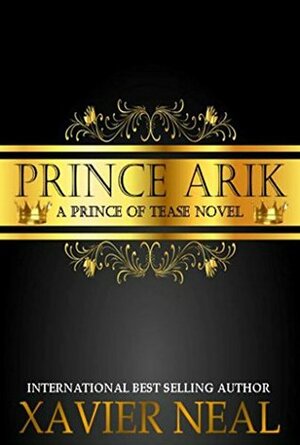 Prince Arik by Xavier Neal