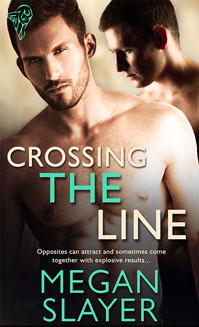 Crossing the Line by Megan Slayer