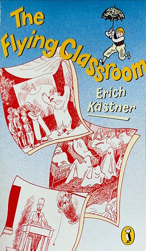 The Flying Classroom by Erich Kästner