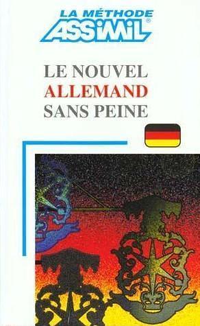 Le Nouvel Allemand Sans Peine by Jean-Louis Goussé, Hilde Schneider