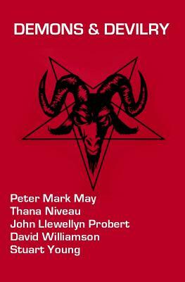 Demons & Devilry by John Llewellyn Probert, David Williamson, Thana Niveau