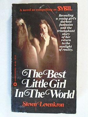 Best Little Girl in World by Steven Levenkron