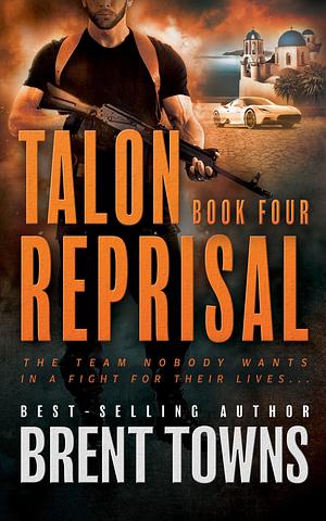 Talon Reprisal by Brent Towns