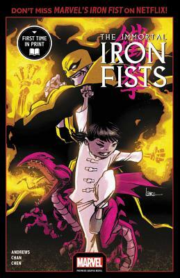 Immortal Iron Fists (Marvel Premiere Graphic Novel) by Kaare Andrews