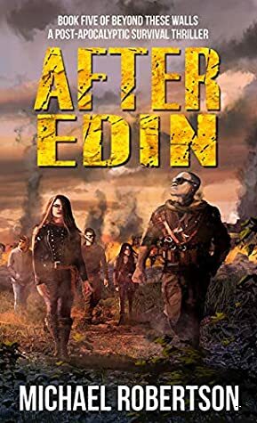 After Edin by Michael Robertson