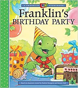 Franklin's Birthday Party by Sharon Jennings, Paulette Bourgeois, Sean Jeffrey, Mark Koren, Jelena Sisic