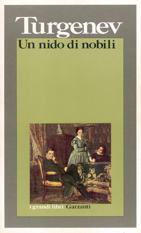 Un nido di nobili by Maria Miro, Ivan Turgenev