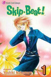 Skip Beat!, Vol. 1 by Yoshiki Nakamura