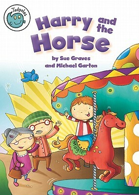 Harry and the Horse by Sue Graves
