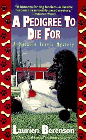 A Pedigree To Die For by Laurien Berenson