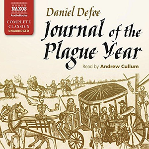 A Journal of the Plague Year by Daniel Defoe