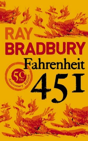 Fahrenheit 451 by Ray Bradbury