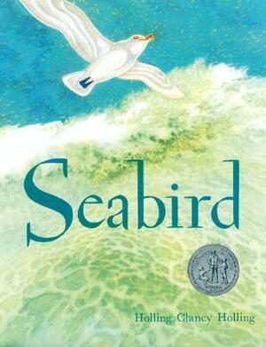 Seabird by Holling Clancy Holling