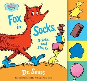 Fox in Socks, Bricks and Blocks by Jan Gerardi, Dr. Seuss