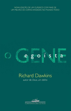 O gene egoísta by Rejane Rubino, Richard Dawkins