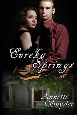 Eureka Springs by Annette Snyder
