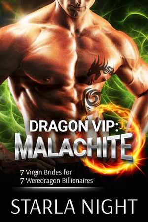 Dragon VIP: Malachite by Starla Night